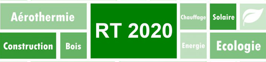 Réglementation thermique 2020